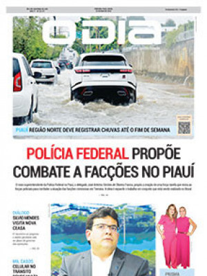 Jornal O Dia - Polícia Federal propõe combate a facções no Piauí