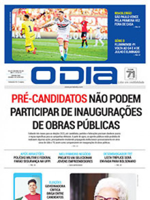 Jornal O Dia - Pré-candidatos não podem participar de inaugurações de obras pública
