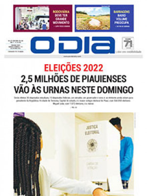 Jornal O Dia - eleições 2022 2,5 milhões de piauienses vão às urnas neste domingo