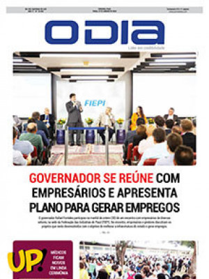 Jornal O Dia - Governador se reúne com empresários e apresenta plano para gerar empregos