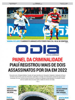 Jornal O Dia - PAINEL DA CRIMINALIDADE PIAUÍ RESGISTROU MAIS DE DOIS  ASSASSINATOS POR DIA EM 2022