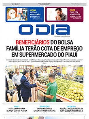 Jornal O Dia - Beneficiários do Bolsa  Família terão cota de emprego em supermercado do Piauí