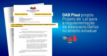 OAB Piauí propÃ´s Projeto de Lei para a regulamentação da Advocacia Dativa
