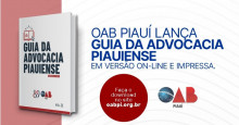 Anuário 2021: OAB Piauí lança Guia da Advocacia Piauiense em versão on-line e impressa
