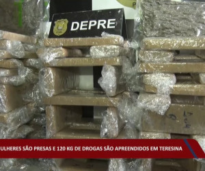 TV O Dia - Três mulheres são presas e 120 kg de drogas são apreendidos em Teresina ROTA 16 05 2022